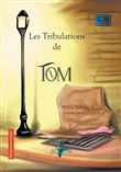 Les tribulations de Tom