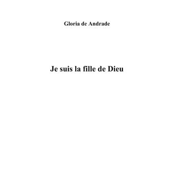 Je suis la fille de Dieu