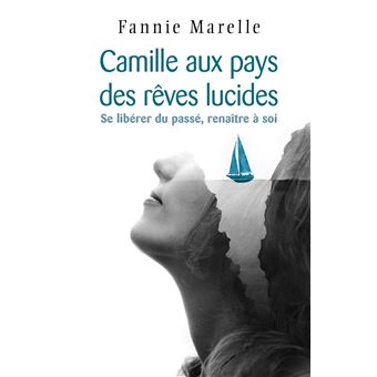 Camille aux pays des rêves lucides