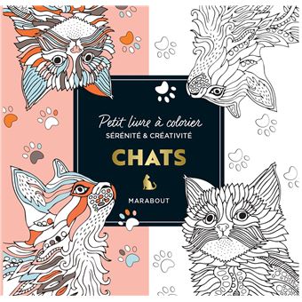 Le petit livre de coloriages : Chats