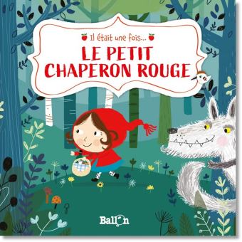 Le petit Chaperon Rouge