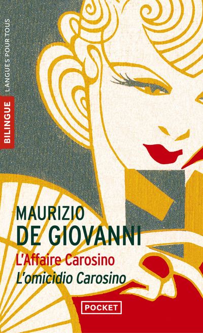L'Affaire Carosino / L'omicidio Carosino - Maurizio de Giovanni - Poche
