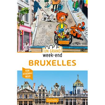 Guide Un Grand Week-End à Bruxelles 2020