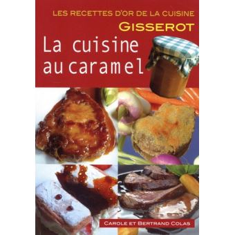 Cuisine au caramel