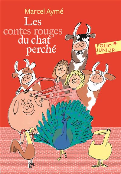 Les contes rouges du chat perché - Marcel Aymé - Poche