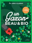 Un gazon beau et bio