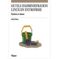 Outils d'administration Linux en entreprise