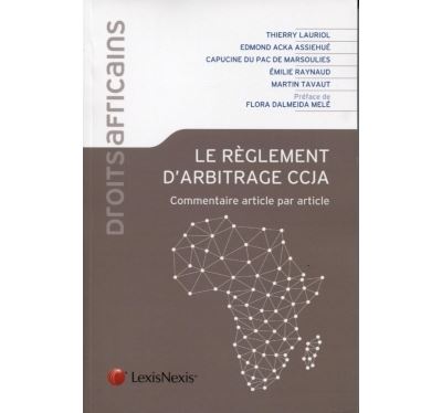 Le droit de l'arbitrage CCJA