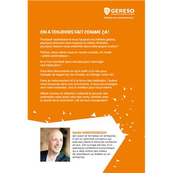 On a toujours fait comme ça !