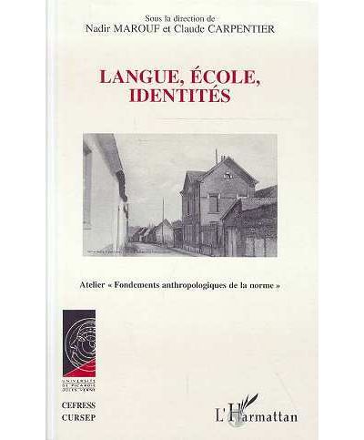 Langue, école, identités - Claude Carpentier - (donnée non spécifiée)