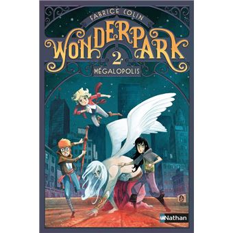 WonderPark - Mégalopolis - 1