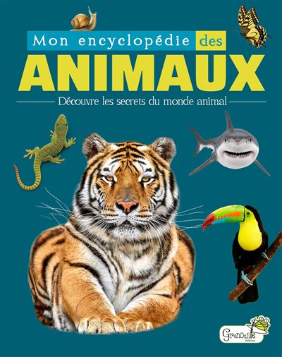 Mon encyclopédie des animaux - Isabelle Massol - cartonné