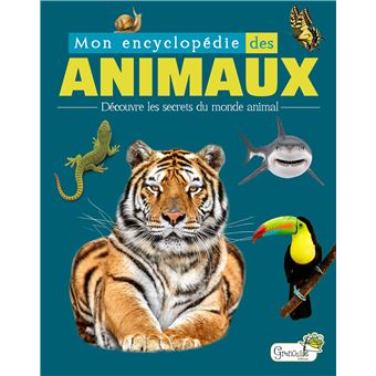 Mon encyclopédie des animaux