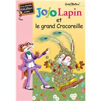 Jojo Lapin et le grand Crocoreille