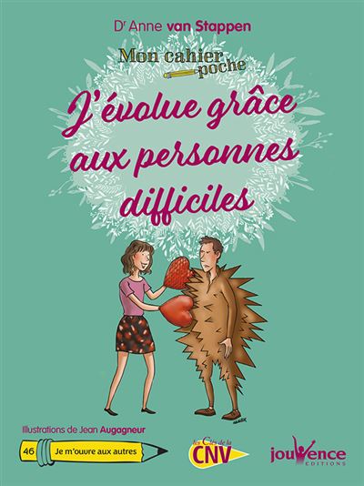 J'evolue grace aux personnes difficiles