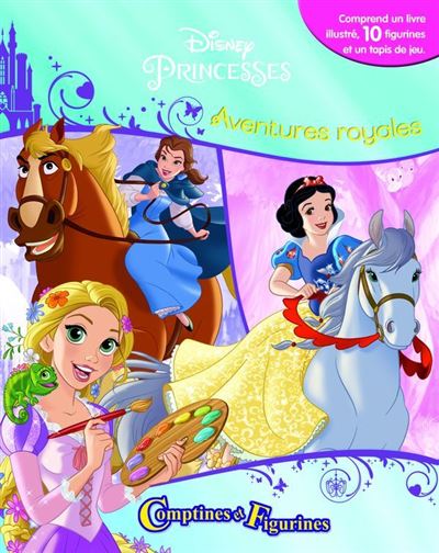 Comptines et Figurines Disney Princesses Aventures Royales