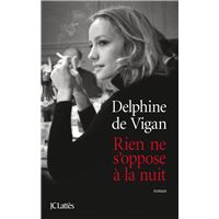 Rien ne s'oppose à la nuit
