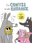 Les contes de notre enfance revisités