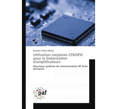 Utilisation conjointe cfr/dpd pour la linearisation d'amplif
