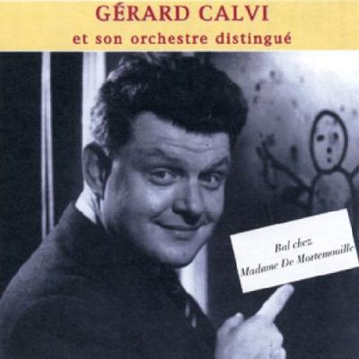 Gérard Calvi et son orchestre distingué