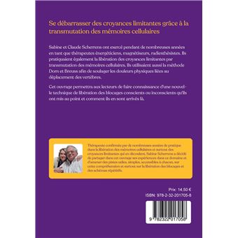 Se débarrasser des croyances limitantes grâce à la transmutation des mémoires cellulaires