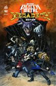 Batman Death Metal #1 Megadeth Edition , tome 1 / Edition spéciale, Limitée (Couverture Megadeth)