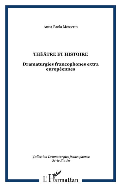 Théâtre et histoire