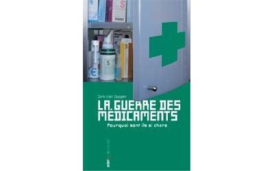 La Guerre des médicaments - Dirk Van Duppen - broché