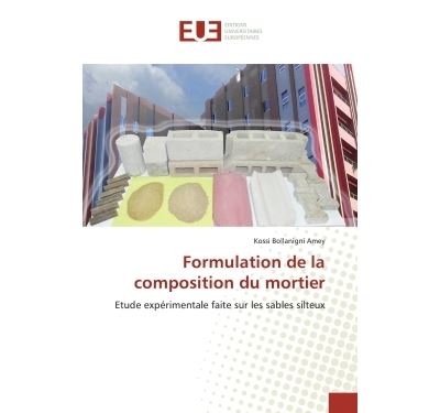 Formulation de la composition du mortier