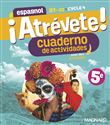 ¡Atrévete! Espagnol 5e (2022) - Cahier élève
