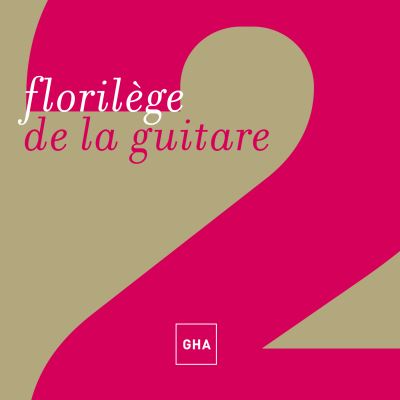 Florilege de la guitare