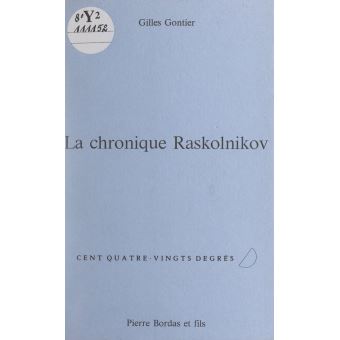 La chronique Raskolnikov - 1