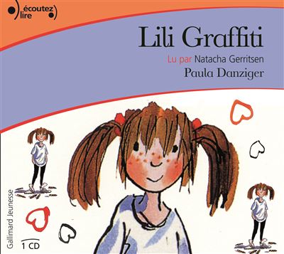 Lili Graffiti - Paula Danziger - Texte lu (CD)
