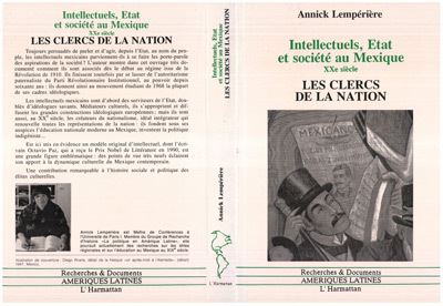Intellectuels, Etat et Société au Mexique - Annick Lemperière - broché