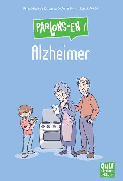 Parlons-en ! Alzheimer - Jean-François Dartigues - broché