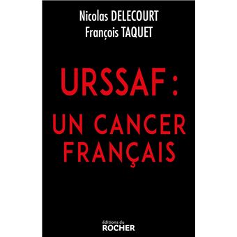 URSSAF : un cancer français