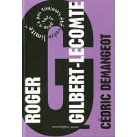 Roger Gilbert-Lecomte