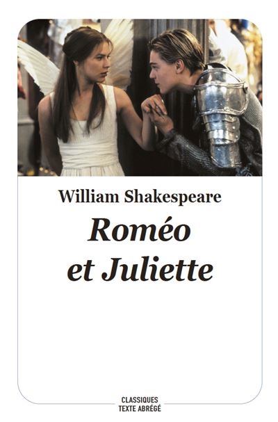 Romeo Juliette Texte Abrege Nouvelle Edition Broche William Shakespeare Achat Livre Fnac