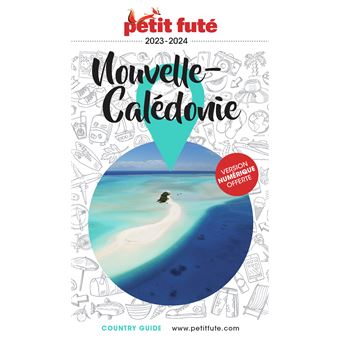Guide Nouvelle-Calédonie - Vanuatu 2023 Petit Futé