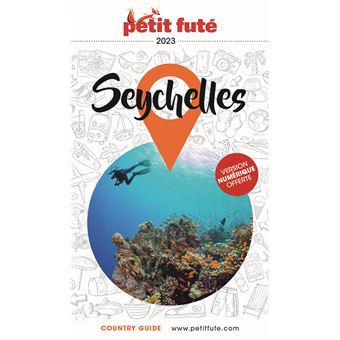 Guide Seychelles 2023 Petit Futé