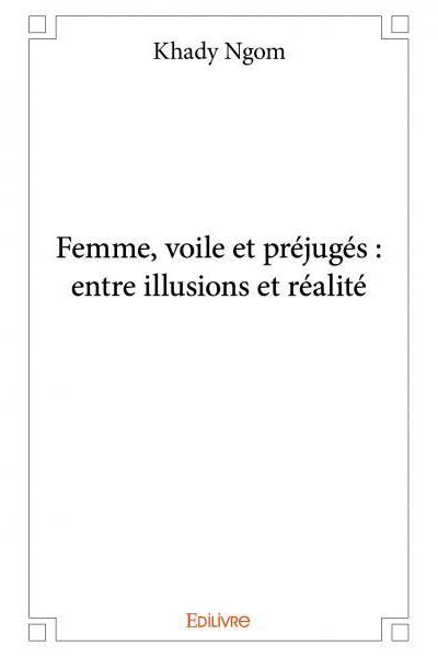 Femme, voile et préjugés