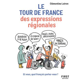 Le tour de France des expressions régionales