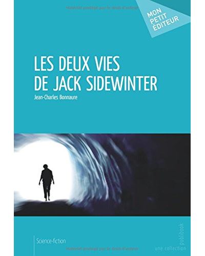 Les deux vies de jack sidewint