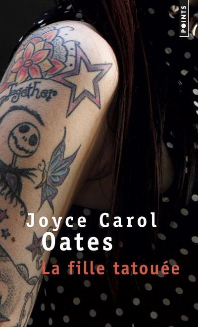 La Fille tatouée - Joyce Carol Oates - Poche