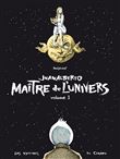 Juanalberto Maître de l'Univers - volume 1