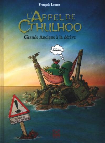 L'Appel de Cthulhoo : Grands Anciens à la dérive