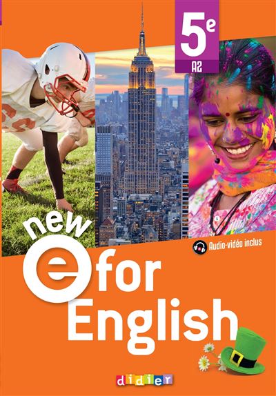NEW E For English - Anglais 5e Ed. 2022 - Livre élève - Mélanie Herment - broché