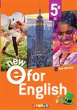 NEW E For English - Anglais 5e Ed. 2022 - Livre élève