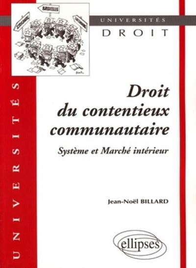 Droit du contentieux communitaire