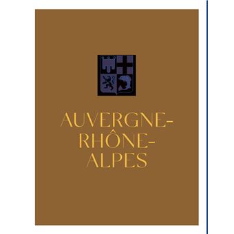 Les hauts lieux de l'histoire de France - 100 lieux connus et méconnus de notre patrimoine